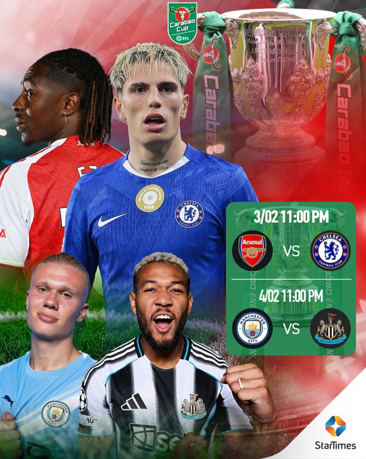 Startimes Secures Live Carabao Cup Semi-final Coverage